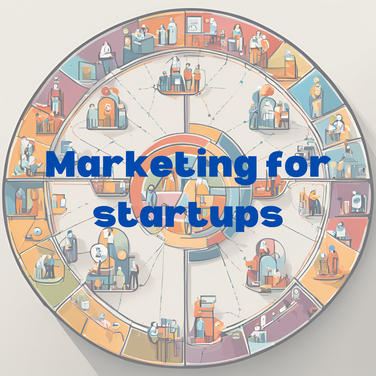 Marketing strategy for startups